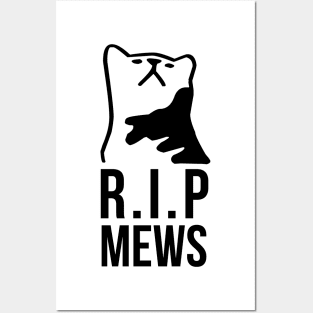 R.I.P Mews Posters and Art